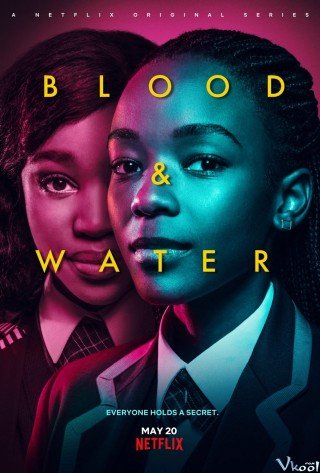 Phim Máu Và Nước 2 - Blood & Water Season 2 (2021)