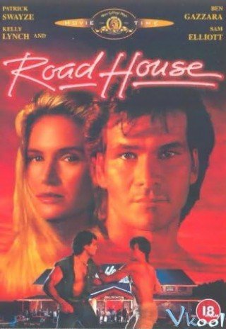 Phim Lá Chắn 1 - Road House (1989)
