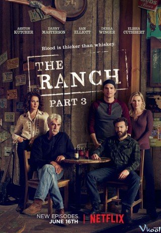 Trang Trại Phần 3 - The Ranch Season 3 2018
