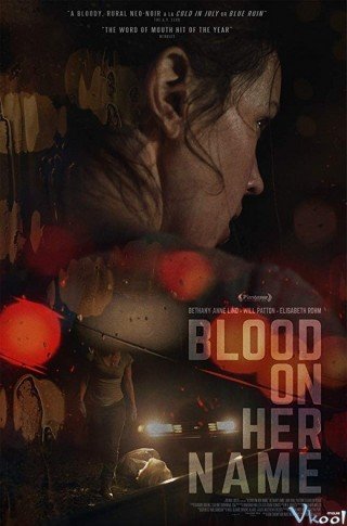 Máu Trong Tên Cô Ấy - Blood On Her Name (2019)