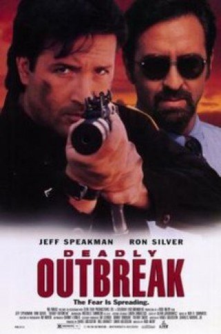 Chiếm Đoạt Vũ Khí Chết Người - Deadly Outbreak (1995)