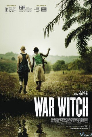 Phù Thủy Chiến Tranh - Rebelle (war Witch) 2012