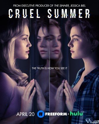 Phim Mùa Hè Kinh Hoàng 1 - Cruel Summer Season 1 (2021)