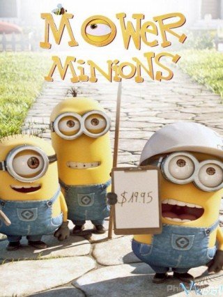 Minions Cắt Cỏ - Mower Minions (2016)