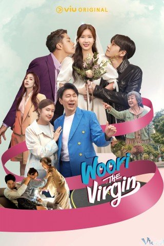 Cô Nàng Trong Trắng Oh Woo Ri - Woori The Virgin (2022)