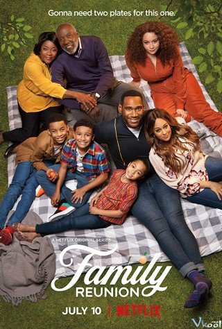 Gia Đình Đoàn Tụ Phần 2 - Family Reunion Season 2 2020