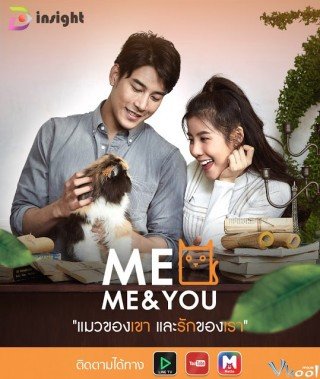 Phim Tình Yêu Của Chúng Tôi - Meo Me & You (2018)