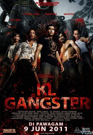 Giang Hồ Mã Lai - Kl Gangster 2011
