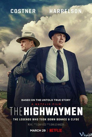 Biệt Đội Xa Lộ - The Highwaymen (2019)