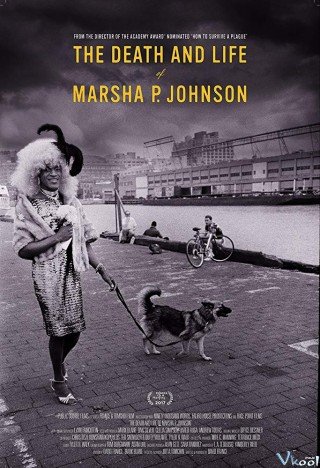 Phim Cái Chết Của Marsha P. Johnson - The Death And Life Of Marsha P. Johnson (2017)