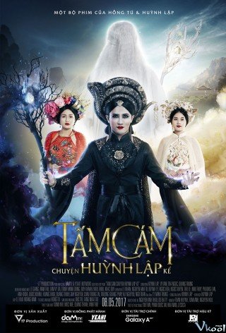 Tấm Cám Chuyện Huỳnh Lập Kể - Tam Cam Chuyen Huynh Lap Ke (2017)
