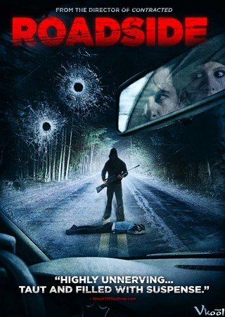 Phim Sát Thủ Tàng Hình - Roadside (2013)
