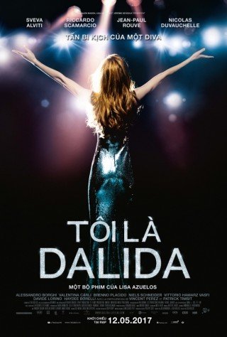 Phim Tôi Là Dalida - Dalida (2017)