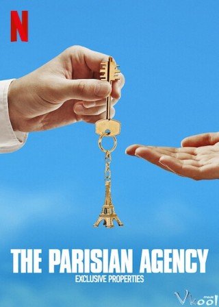 Phim Công Ty Gia Đình: Bất Động Sản Hạng Sang 2 - The Parisian Agency: Exclusive Properties Season 2 (2022)