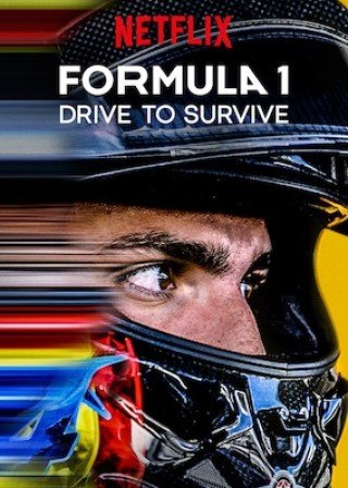 Phim Formula 1: Cuộc Đua Sống Còn - Formula 1: Drive To Survive (2019)