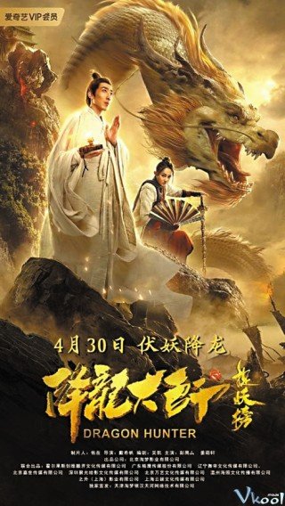 Hàng Long Đại Sư 2: Tróc Yêu Bảng - Dragon Hunter 2 (2020)