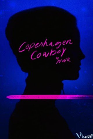 Cao Bồi Copenhagen - Copenhagen Cowboy (2023)