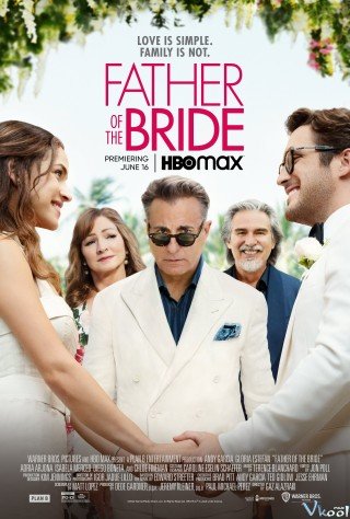 Phim Bố Của Cô Dâu - Father Of The Bride (2022)