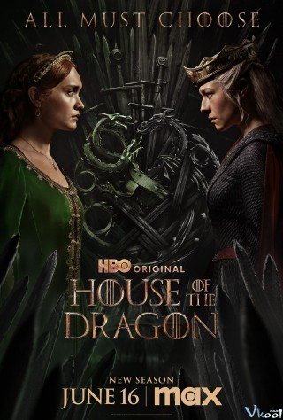 Phim Gia Tộc Rồng 2 - House Of The Dragon Season 2 (2024)