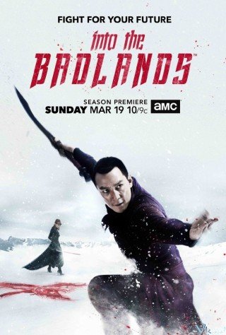 Vùng Tử Địa 2 - Into The Badlands Season 2 (2017)