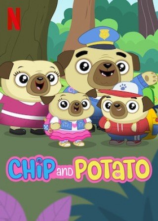 Chip Và Potato Phần 1 - Chip And Potato Season 1 (2018)