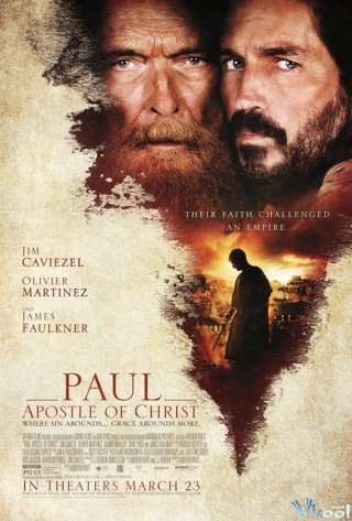 Sứ Đồ Của Chúa Kito - Paul, Apostle Of Christ (2018)