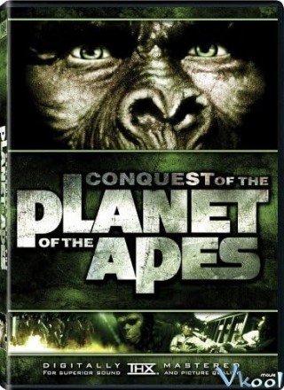 Chinh Phục Hành Tinh Khỉ - Conquest Of The Planet Of The Apes (1972)
