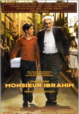 Ông Ibrahim Và Những Nhành Hoa Coran - Monsieur Ibrahim (2003)
