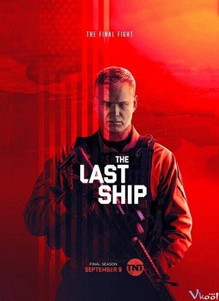 Phim Chuyến Tàu Cuối Cùng 5 - The Last Ship Season 5 (2018)