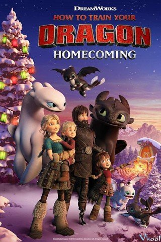 Phim Bí Kíp Luyện Rồng: Trở Về Nhà - How To Train Your Dragon: Homecoming (2019)