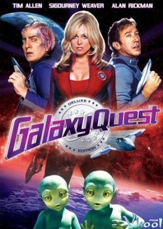 Cuộc Truy Tìm Trên Thiên Hà - Galaxy Quest 1999