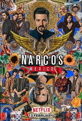Trùm Ma Túy: Mexico 2 - Narcos: Mexico Season 2 (2020)