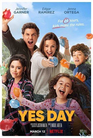 Phim Ngày Đồng Ý - Yes Day (2021)
