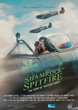 Phim Máy Bay Ném Bom - The Shamrock Spitfire (2024)