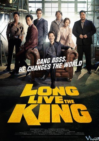 Bệ Hạ Vạn Tuế - Long Live The King (2019)