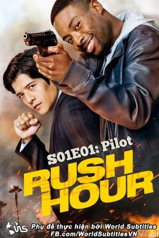 Phim Giờ Cao Điểm Phần 1 - Rush Hour Season 1 (2016)