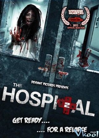Phim Bệnh Viện Ác Nhân - The Hospital 2 (2015)