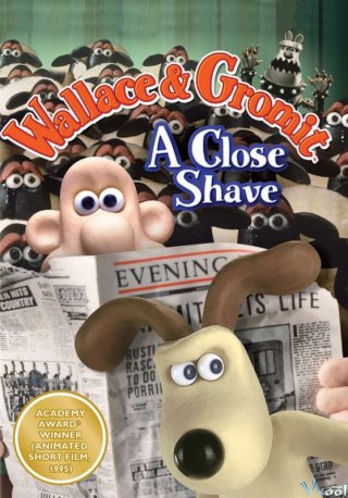 A Close Shave - Wallace And Gromit In A Close Shave (1995)