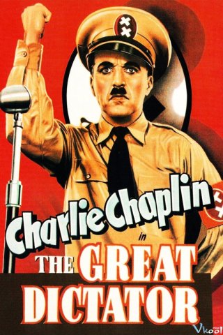 Nhà Độc Tài Vĩ Đại - The Great Dictator (1940)