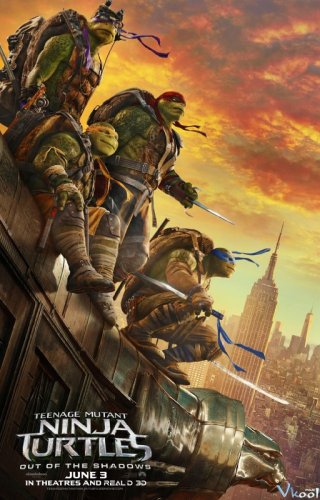 Ninja Rùa 2: Đập Tan Bóng Tối - Teenage Mutant Ninja Turtles: Out Of The Shadows 2016