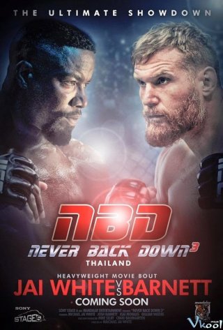 Phim Không Chùn Bước 4 - Never Back Down: No Surrender (2016)