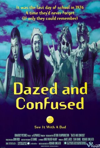 Bối Rối Và Sửng Sốt - Dazed And Confused (1993)