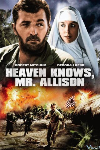 Chỉ Có Chúa Biết - Heaven Knows, Mr. Allison (1957)